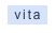 vita